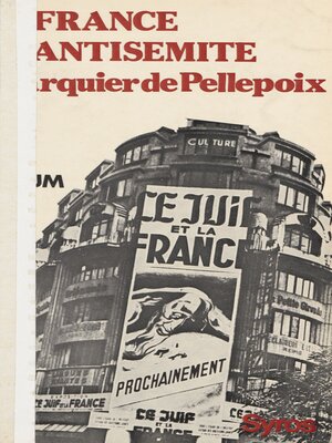 cover image of La France antisémite de Darquier de Pellepoix